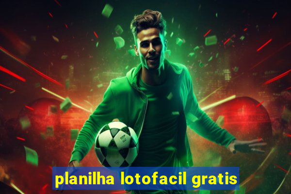 planilha lotofacil gratis